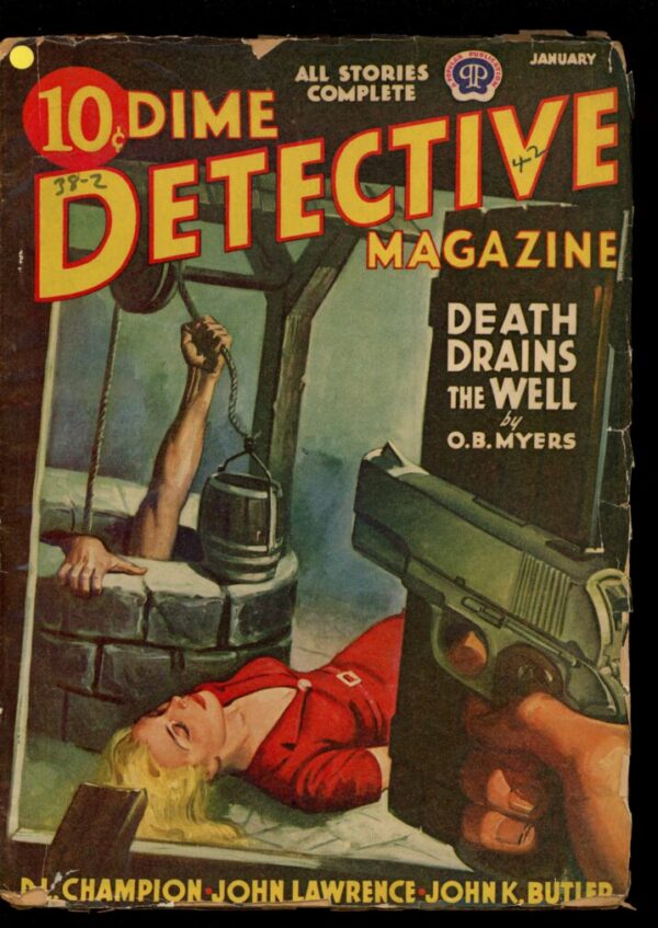 DIME DETECTIVE MAGAZINE - 01/42 - Condition: VG - Lead Author: O.B. Myers