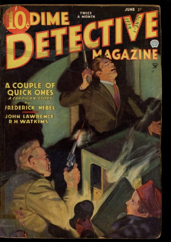 DIME DETECTIVE MAGAZINE - 06/01/35 - Condition: FA - Lead Author: Frederick Nebel