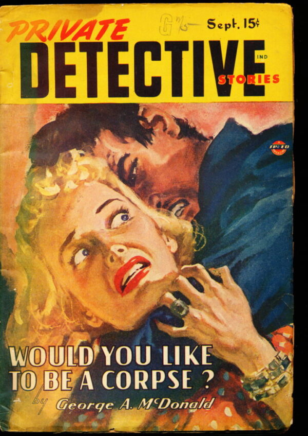 PRIVATE DETECTIVE STORIES - 09/46 - Condition: G-VG - Lead Author: George A. McDonald