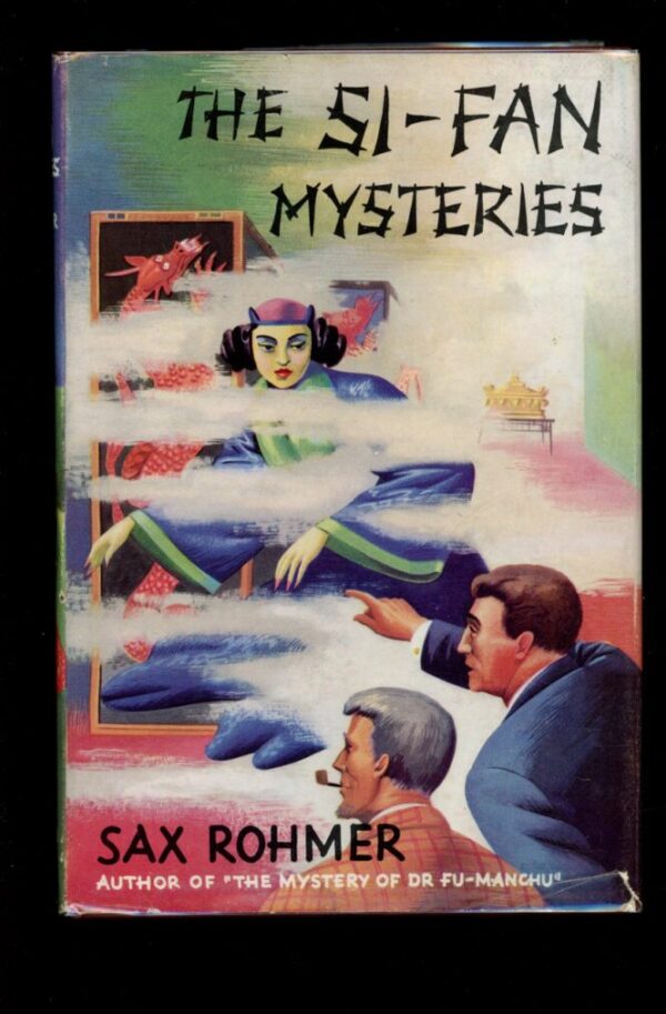 SI-FAN MYSTERIES - 16th Print - Condition: VG/NF - Lead Author: Sax Rohmer