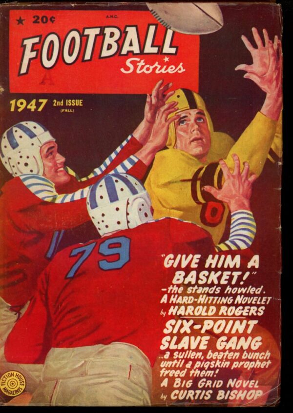 FOOTBALL STORIES - 2nd FALL/47 - Condition: VG-FN - Lead Author: Harold Rogers