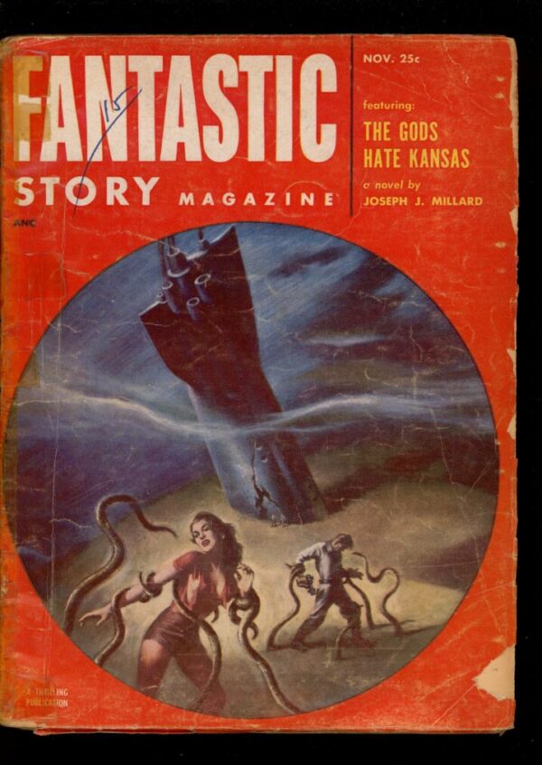 FANTASTIC STORY MAGAZINE - 11/52 - Condition: G - Lead Author: Joseph J. Millard