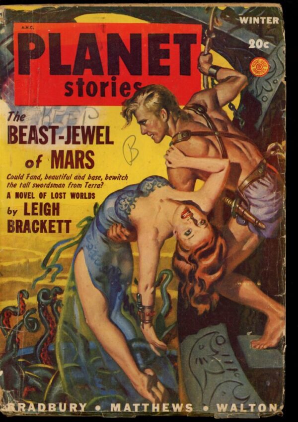 PLANET STORIES - WINTER/48 - Condition: G-VG - Lead Author: Leigh Brackett