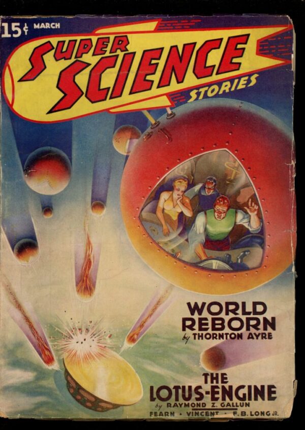 SUPER SCIENCE STORIES - 03/40 - Condition: G-VG - Lead Author: Thornton Ayre