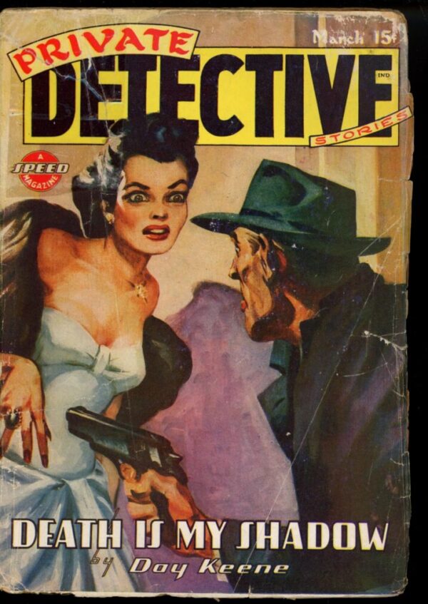 PRIVATE DETECTIVE STORIES - 03/46 - Condition: G-VG - Lead Author: Day Keene