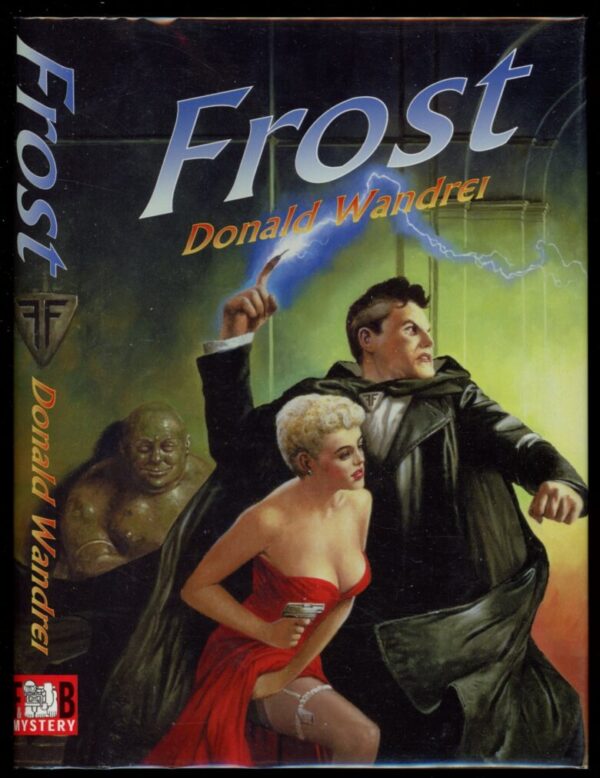 FROST - 1st Print - Condition: FN/FN - Lead Author: Donald Wandrei