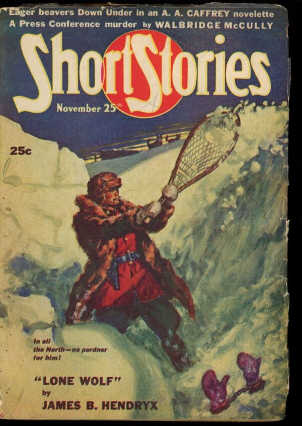 SHORT STORIES - 11/25/46 - Condition: VG - Lead Author: James B. Hendryx