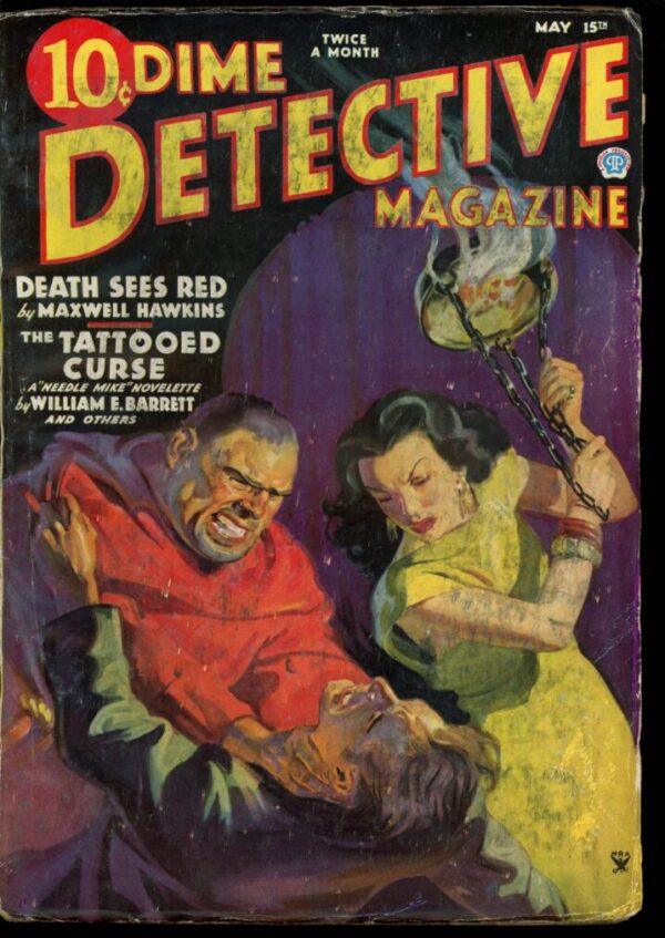 DIME DETECTIVE MAGAZINE - 05/15/35 - Condition: G-VG - Lead Author: William E. Barrett