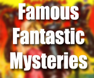 Famous Fantastic Mysteries