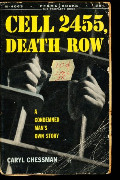 Cell 2455, Death Row - Caryl Chessman