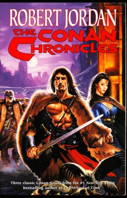 Conan Chronicles - Robert Jordan - TOR