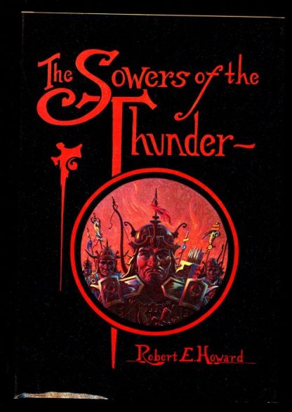 Sowers Of The Thunder - Robert E. Howard - Donald M. Grant