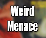 Weird Menace/Horror