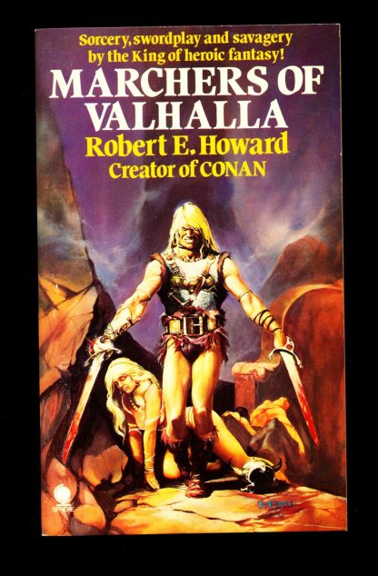 Marchers of Valhalla - Robert E. Howard - Sphere - 1st Print