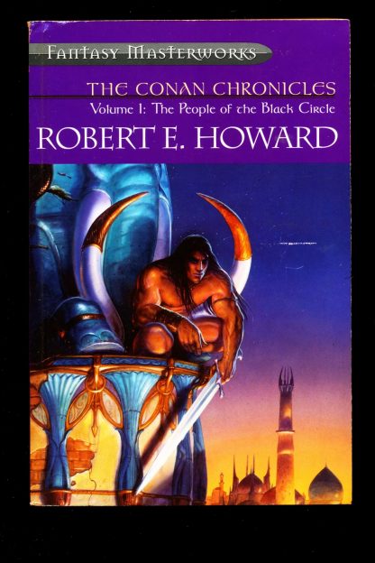 Conan Chronicles - Fantasy Masterworks - Vol. 1 - Robert E. Howard - Gollancz