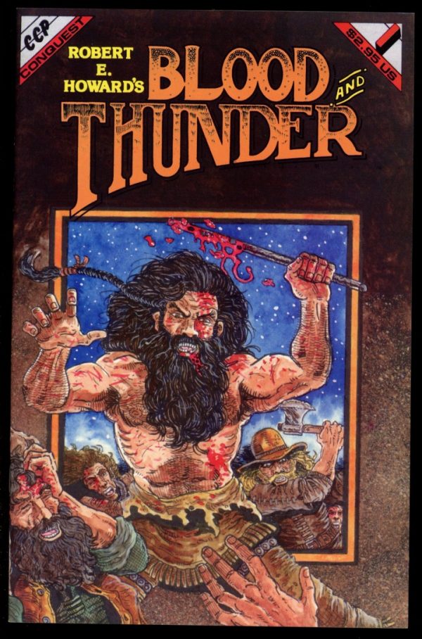 ROBERT E. HOWARD'S BLOOD AND THUNDER - #1 - -/92 - 9.4 - Conquest
