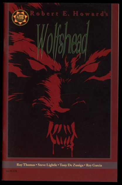 ROBERT E. HOWARD'S WOLFSHEAD - 08/99 - 08/99 - 9.2 - Cross Plains Comics