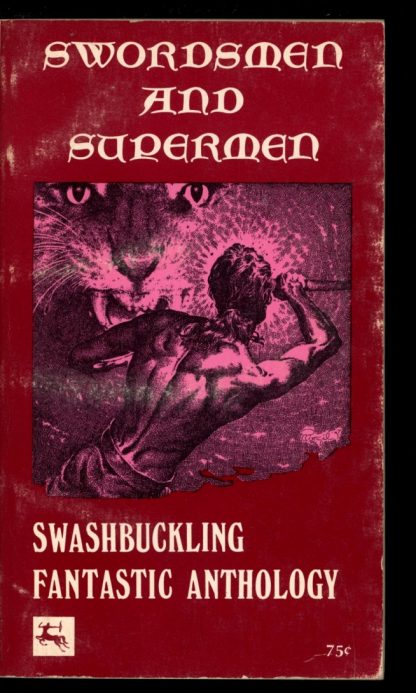 Swordsmen And Supermen - 1st Print - 02/72 - VG - Centaur Press