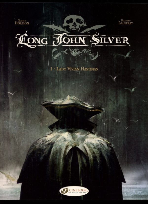LONG JOHN SILVER - VOL.1 - 1st Print - -/10 - 9.2 - Cinebook Ltd