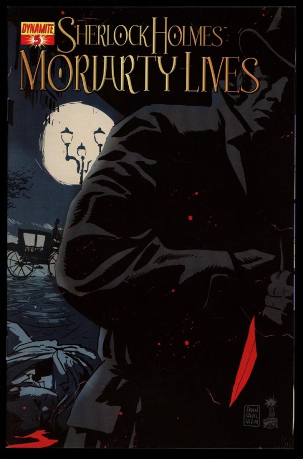 Sherlock Holmes: Moriarty Lives - #5 - 07/14 - 9.6 - Dynamite