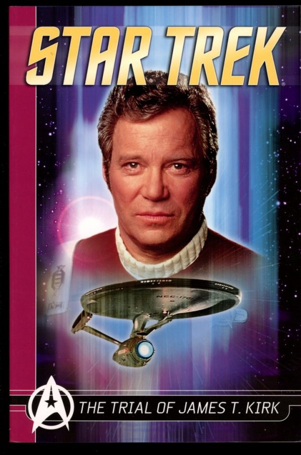 Star Trek: The Trial Of James T. Kirk - 1st Print - 06/06 - 9.4 - Titan Books
