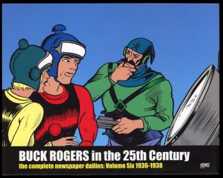Buck Rogers In The 25th Century: Complete Newspaper Dailies - VOL.6 1936-1938 - -/12 - FN/FN - Hermes Press