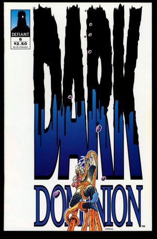 Dark Dominion - #6 - 03/94 - 9.4 - Defiant