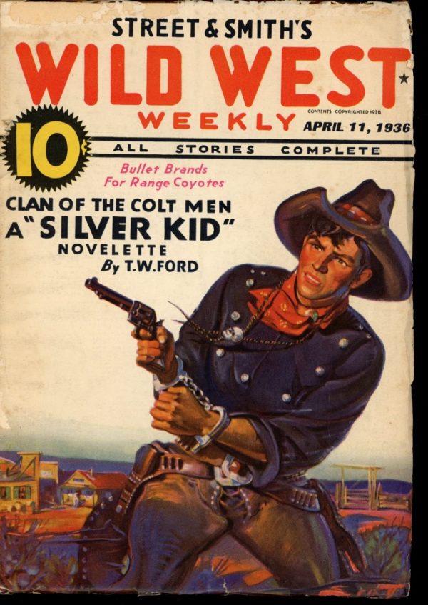 Wild West Weekly - 04/11/36 - Condition: G-VG - Street & Smith