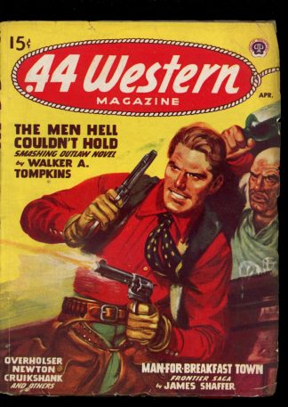 Forty-Four Western Magazine - 04/47 - Condition: VG - Popular