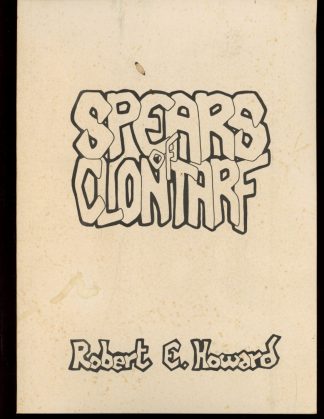 Spears Of Clontarf - LTD to 80 - 05/86 - G-VG - Dark Carneval Press