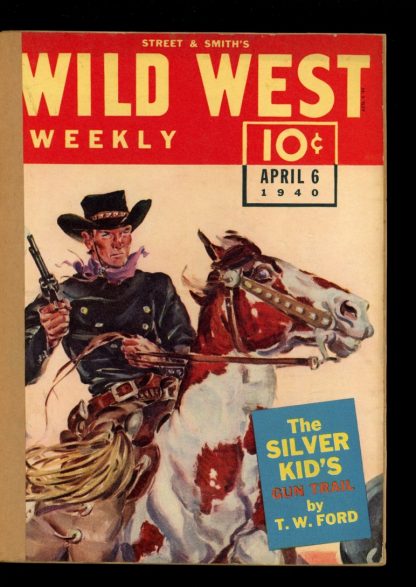 Wild West Weekly - 04/06/40 - Condition: FA - Street & Smith