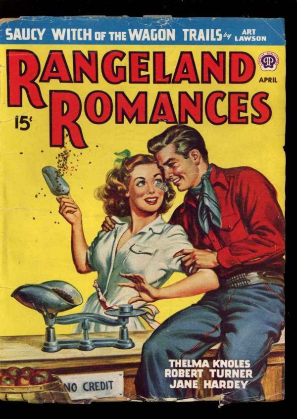 RANGELAND ROMANCES - 04/47 - Condition: G-VG - Popular