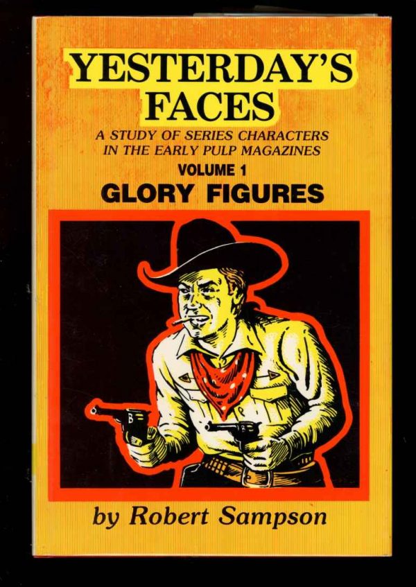 Yesterday's Faces: Glory Figures - VOL. 1 - 1st Print - -/83 - FN/FN - 74-104521
