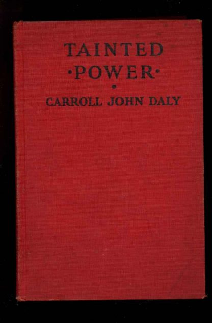 Tainted Power - 1931 - -/31 - VG - 74-104534