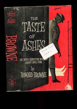 Taste Of Ashes - 1st Print – Signed - -/57 - VG/VG - 74-104543