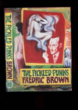 Pickled Punks - 1st Print – Limited - 04/91 - FN/FN - 74-104552