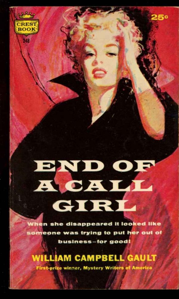 End Of A Call Girl - 1st Print - #248 - 10/58 - VG - 74-104569