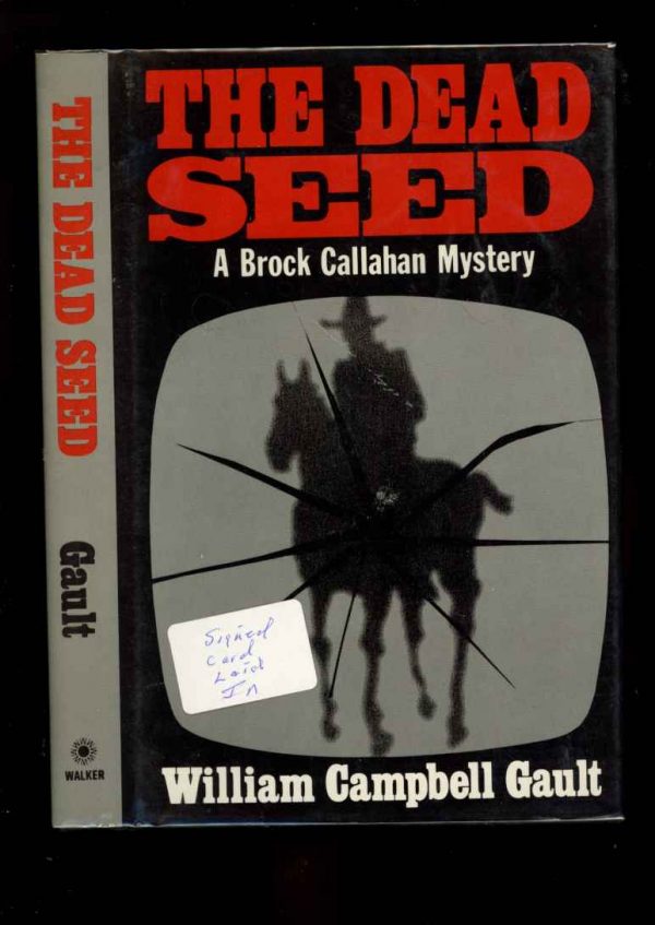 Dead Seed - 1st Print – Signed - -/84 - NF/NF - 74-104589