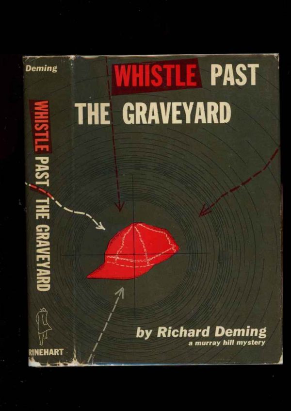 Whistle Past The Graveyard - 1st Print - -/54 - VG/G+ - 74-104604