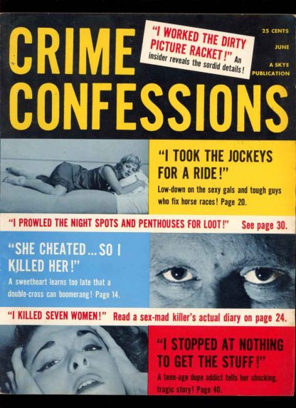 Crime Confessions - 06/56 - Condition: VG-FN - Skye Puyblishing