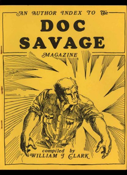 An Author Index To The Doc Savage Magazine - 1st Print - 12/71 - VG - 78-25990