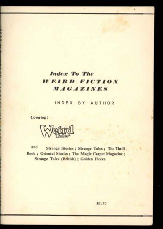 Index To The Weird Fiction Magazines - 1st Edition - 09/64 - VG - 78-26154