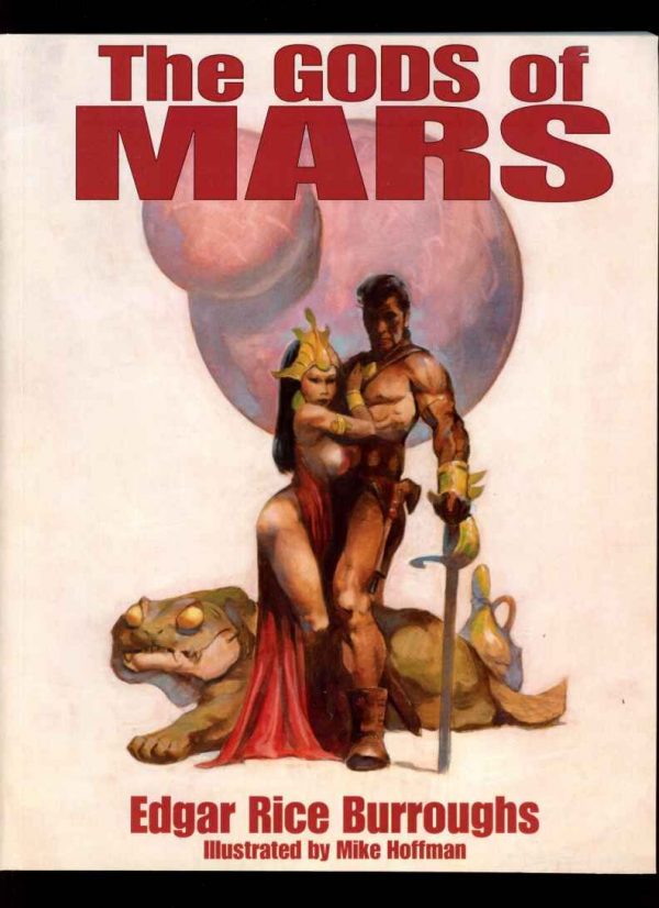 GODS OF MARS - Edgar Rice Burroughs - 1st Print - FN - Mike Hoffman