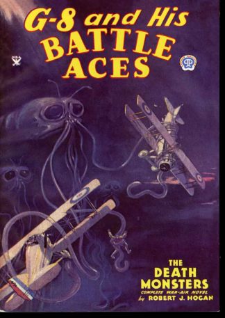 G-8 And His Battle Aces - Robert J. Hogan - #18 - AS NEW - Adventure House