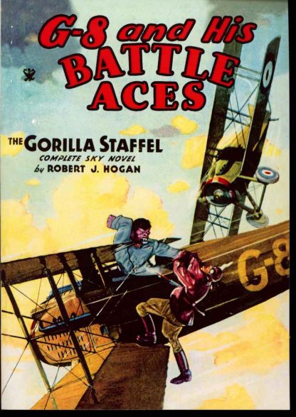 G-8 And His Battle Aces - Robert J. Hogan - #20 - AS NEW - Adventure House