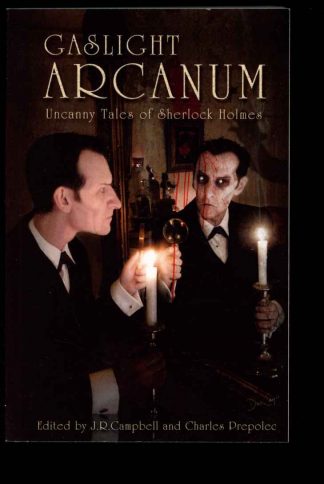 Gaslight Arcanum: Uncanny Tales Of Sherlock Holmes - Stephen Volk - POD - FN - Edge Science Fiction and Fantasy