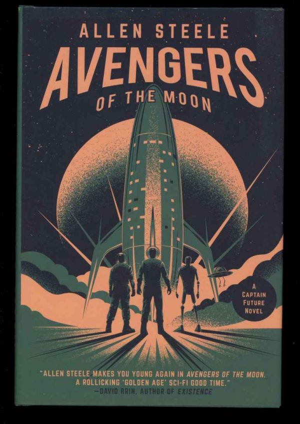 Avengers Of The Moon - Allen Steele - 1st Print - FN/FN - TOR