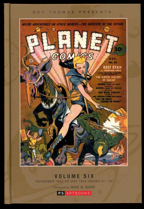 Roy Thomas Presents: Planet Comics -  - VOL. 6 - AS NEW - PS Artbooks