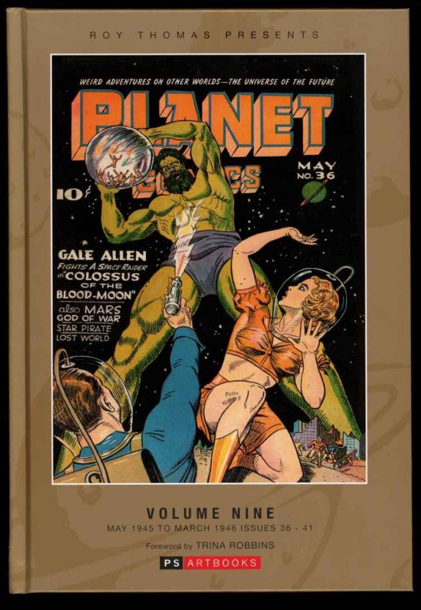 Roy Thomas Presents: Planet Comics -  - VOL. 9 - AS NEW - PS Artbooks
