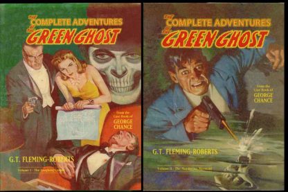 Complete Adventures Of The Green Ghost - G.T. Fleming-Roberts - 2 VOLUMES - FN/FN - Battered Silicon Dispatch Box